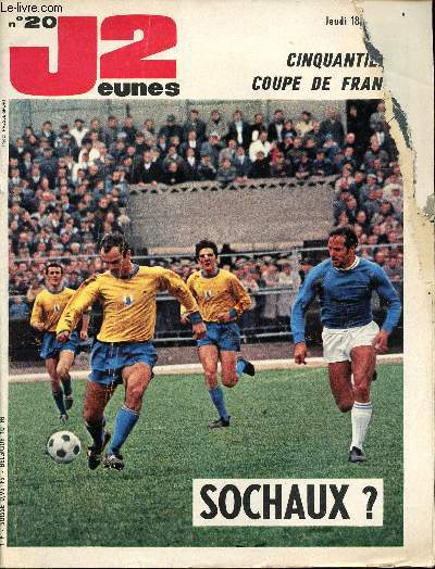 J2 Jeunes - n 20 - 18 mai 1967 - Les travailleurs sous la mer - L'arsenal des hommes grenouilles - Le festival de Cannes se termine - L'avion le plus rapide du monde Le Locked YF-12-A - Alerte au feu Vesoul, Mars 67 - Matson - le gmail, vitrail du XXe s
