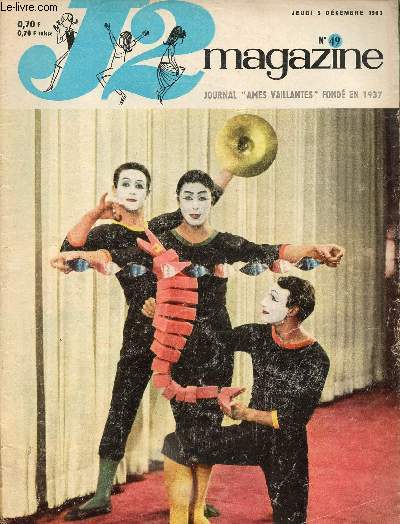 J2 Magazine - n 49 - 5 dcembre 1963 - Kennedy, sa mort - Mozart revient  Paris - Esther par Hempay et Bussemey - Pour les horaces, la chanson est un mtier qui s'apprend toute la vie - Poisson rouge et la mouche bleue - Partie gagne par Benoit - Jean-
