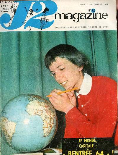 J2 Magazine - n 38 - 17 septembre 1964 - Adrienne Bolland par Saurel et Braidy - L'trange rve d'un uniforme - Le soleil de cet t a fait des catastrophes - Le muse du bout du monde - Emplettes au Japon - Jan Janssen ajoute six couleurs  son maillot