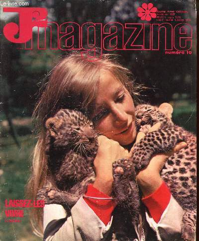 J2 Magazine - n 10 - 5 mars 1970 - Puricultrice - Aux championnats du monde de ski par Grard du Peloux - Le coupable est au bout du fil par Hempay et Gaudelette - le lapin en galipette par Juliette Jourdan et F. Bel - Le roi a disparu par Hempay et Bro