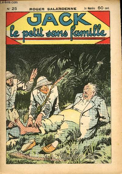Jack, le petit sans famille - n 25 - Le martyre d'un savant