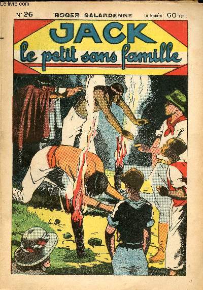 Jack, le petit sans famille - n 26 - Le grand tourbillon