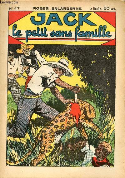 Jack, le petit sans famille - n 47 - Dans l'enfer du sel
