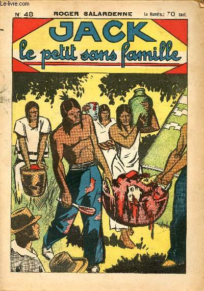 Jack, le petit sans famille - n 48 - Chez les indiens Araucans