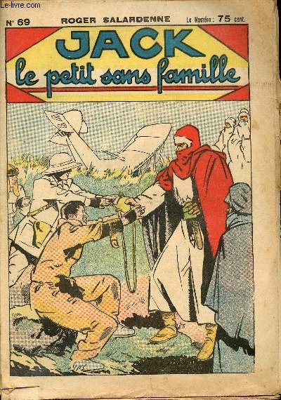 Jack, le petit sans famille - n 69 - Le kraal des lybons blancs