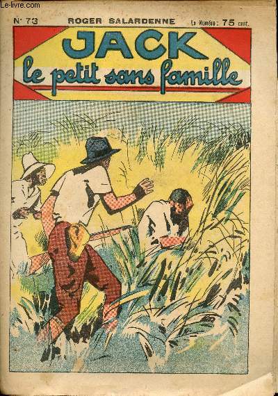 Jack, le petit sans famille - n 73 - Terrible cataclysme