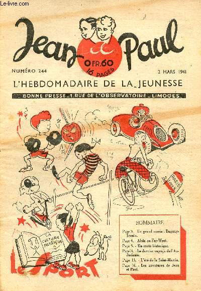 Jean et Paul, l'hebdomadaire de la jeunesse (Bayard) - n 244 - 2 mars 1941 - Duguay-Trouin, un grand marin - Un conte historique - 't de la Saint Martin - ...
