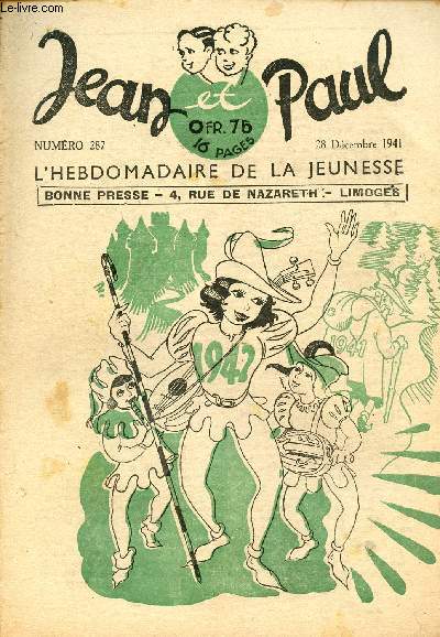 Jean et Paul, l'hebdomadaire de la jeunesse (Bayard) - n 287 - 28 dcembre 1941 - au gui l'an neuf - Comment se nomment les nuages - La cit des mousselines - Ecolier  33 ans ! - Lunettes spciales pour bombardier - ...