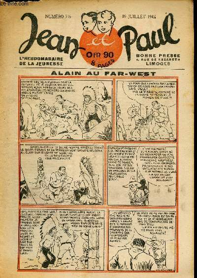 Jean et Paul, l'hebdomadaire de la jeunesse (Bayard) - n 316 - 19 juillet 1942 - L'araigne qui pche - Cow-boys et Gauchos - Dans le temple souterrain - Les loteries - ...