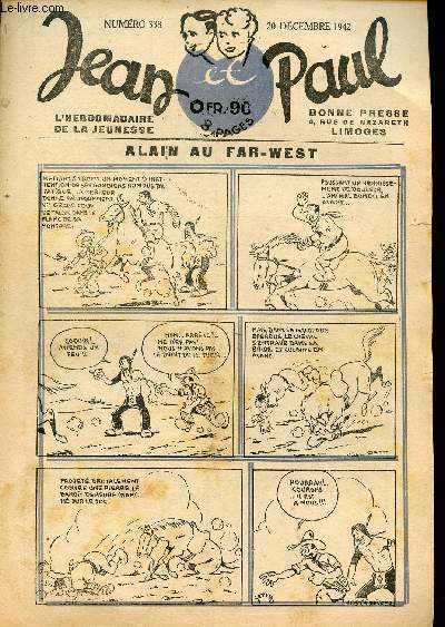 Jean et Paul, l'hebdomadaire de la jeunesse (Bayard) - n 338 - 20 dcembre 1942 -un grand franais Jean Laborde - Le beau pays de France - ...