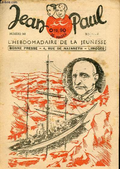 Jean et Paul, l'hebdomadaire de la jeunesse (Bayard) - n 368 - 18 juillet 1943 -