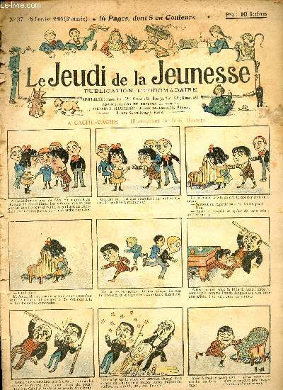 Le jeudi de la jeunesse - n 37 - 5 janvier 1905 - A cache-cache par Drawer - Photographi par Jeol - Etonnantes aventures du Singe Pirouette parmi les hommes - La mre de Monsieur Leconte par La Jarrige - La vanit par Nzire - La vraie poupe par Godey