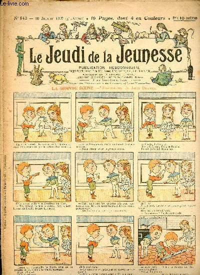 Le jeudi de la jeunesse - n 142 - 10 janvier 1907 - La grande scne par Drawer - Le roi des domestiques par Nadal - Dans le jardin des fes par Lajarrige - Le magicien pris au pige par d'Aurian - ...