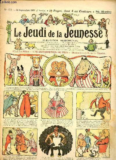Le jeudi de la jeunesse - n 177 - 12 septembre 1907 - Une distribution de prix par Nzire - La langue de boeuf par Barn - La vengeance du Comte Baudouin par Lajarrige - L'oiseau d'or par Drawer - M. Potaret est de plus en plus mcontent par Blondeau - L