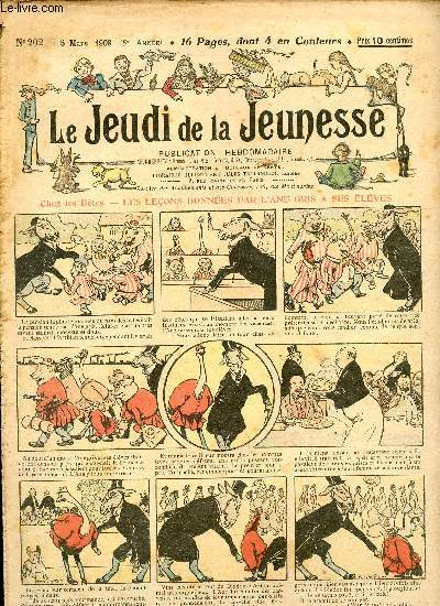 Le jeudi de la jeunesse - n 202 - 5 mars 1908 - MLes leons donnes par l'ne gris  ses lves par Nzire - Un oncle  hritage  Paris par Lajarrige - Le mannequin vivant par Blondeau - La vieille femme aux guenilles par Drawer - Sia-La-Floup chez les