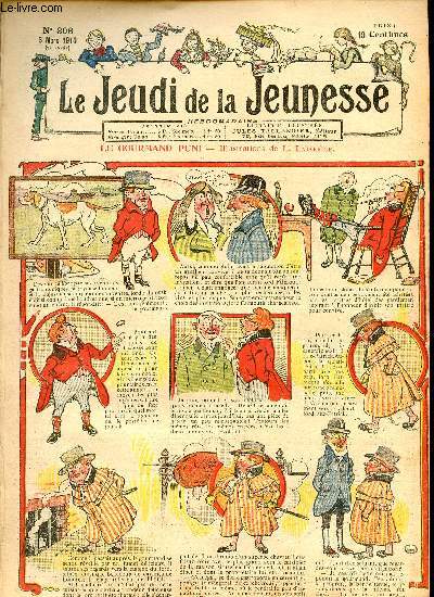 Le jeudi de la jeunesse - n 306 - 3 mars 1910 - Le Si bmol par Drawer - Le menuet tragique - Le plus malin des nes par Nadal - Un pari par Hall - Les vengeances de Maitre Renard par Nzire - Les motions de M. Tournevire par Drawer - Vengeance Laxativ