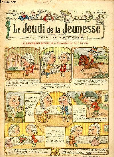 Le jeudi de la jeunesse - n 335 - 22 septembre 1910 - Le papier du bonheur par Drawer - Le prince maudit - Le grand peintre et le petit rentier par Nadal - L'armure ferique par Lajarrige - Un futur Nemrod par Lortac - Une invention merveilleuse par Nzi