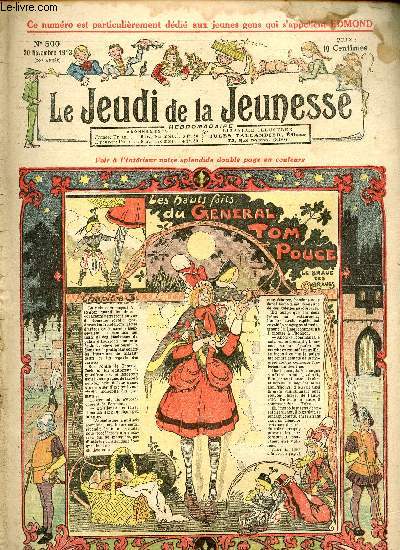 Le jeudi de la jeunesse - n 500 - 20 novembre 1913 - Comment on devient un hros - L'ecoier de St Germain le Vieux - Le mal de mer par Dot - Le bon gouverneur par Lortac - Le bonhomme misre par Martinval - Sois aimable par Asy - L'amour des chiens par D