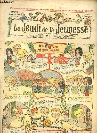 Le jeudi de la jeunesse - n 506 - 1er janvier 1914 - Le festin du jour de l'an par Drawer - La dernire leon de l'anne par Asy - Vaillants coquins - Le nombre d'or par Lajarrige - L'oeil malade par Dig - La vengeance des Korrigans par Dot - Le comte de