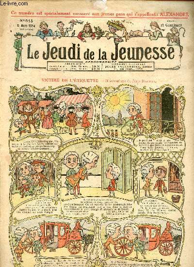 Le jeudi de la jeunesse - n 515 - 5 mars 1914 - Victime de l'tiquette par Drawer - Les ruses de Bamboula par Dig - L'anglais flegmatique - Ah mais non par Lajarrige - Le tour du monde de deux gosses - Le cordonnier exigeant - La cloche de Saint-yves par