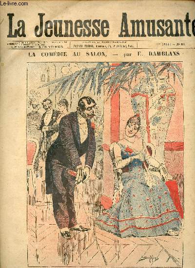 La jeunesse amusante - n 57 - La comdie au salon par E. Damblans - Les tapes de Mme Tambour par G. Le Faure - Au pays du corail, Trsor Cach par Louis Noir - Le dernier djeuner sur l'herbe de M. Tatin par E. Thlem- ...