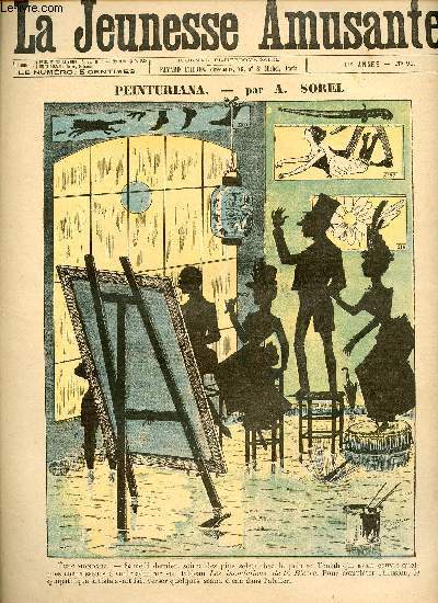 La jeunesse amusante - n 91 - Peinturama par A. Sorel - L'oncle Birabin par Pierre Chanterose - Le mangeur d'Hommes par Jean de Mairoy - En route pour la morgue par Ppin - ...