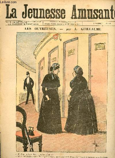 La jeunesse amusante - n 98 - Les ouvreuses par A. Guillaume - L'oncle Birabin par Pierre Chanterose - Le mangeur d'Hommes par Jean de Mairoy - L'horloge de Gourdeville - ...