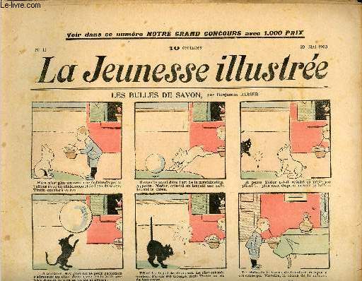 La Jeunesse Illustre - n 11 - 10 mai 1903 - Les bulles de savon par Rabier - Les preuves du jeune roi des gnomes par Dousynell - Le rve de Poucette par J. de Marcillac - Une pluie extraordinaire par Sellier - Un bienfait n'est jamais perdu par Falco