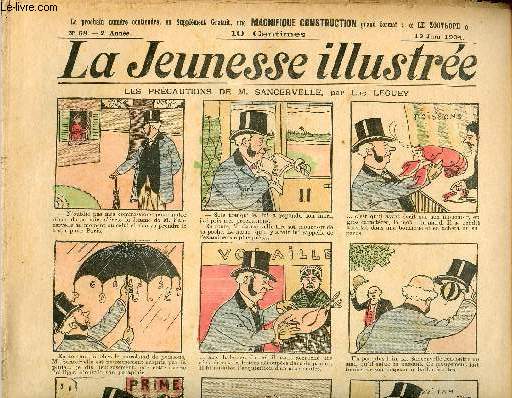La Jeunesse Illustre - n 68 - 12 juin 1904 - Les prcautions de M. Sancervelle par Leguey - La malle par Jean Rosnil - Le sdeux frres par Monnier - Un bon repas par Rabier - ...