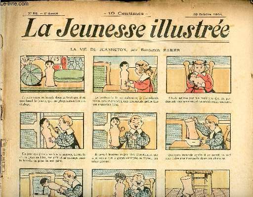 La Jeunesse Illustre - n 88 - 30 octobre 1904 - Lka vie de Jeanneton par Rabier - La vengeance de Justine par Perloy - Le rsultat par Leguey - Dcision tardive par Falco - A qui mal veut mal arrive par Ri - ...