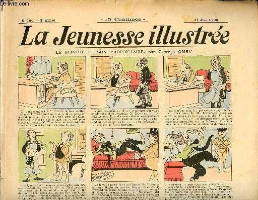 La Jeunesse Illustre - n 120 - 11 juin 1905 - Le peintre et son propritaire par Omry - La rputation de M. Pruneau par Barn - La lgende des toiles par Motet - Riquet, le petit bonhomme par Rabier - ...