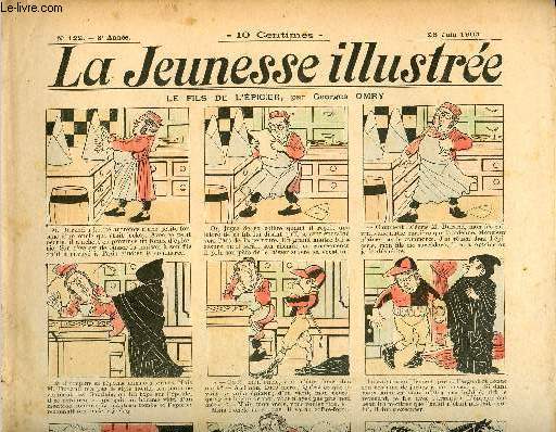 La Jeunesse Illustre - n 122 - 25 juin 1905 - Le fils de l'picier par Omry - Tubar l'africain par Kotek - Les enfants terribles - Beaut physique et beaut morale par Falco - Le chapeau du fort par Rabier - ...