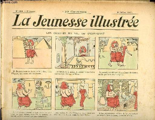 La Jeunesse Illustre - n 124 - 9 juillet 1905 - Les origines du Nil par Espagnat - Le gant et l'oiseau par Falco - les mmoires d'un petit ballon rouge par Rabier - ...