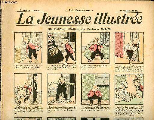 La Jeunesse Illustre - n 136 - 1er octobre 1905 - Un mauvais diable par Rabier - La lgende du chant des oiseaux par Motet - Le suicide de M. Breakfast par Le Bocain - Le bain de M. Grigou par Leguey - L'union par Omry - ...