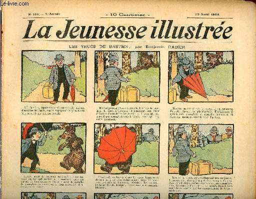 La Jeunesse Illustre - n 166 - 29 avril 1906 - Les trucs de Bastien par Rabier Jako par Leguey - Une histoire de revenants par Giselidis - Les chaussures enchantes par Falco - Les dguisements de Cabotin par Kern - Le savant tranger par Valverane - ..