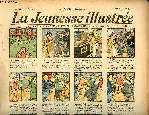 La Jeunesse Illustre - n 184 - 2 septembre 1906 - Le charlatan dvoil par Moriss - La ranon du pcheur de corail par Valverane - Griboullette en service par Bertin - Leparieur est bien attrap par Leguey - ...