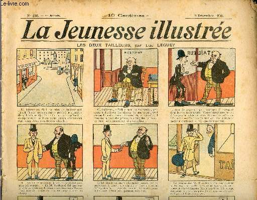 La Jeunesse Illustre - n 198 - 9 dcembre 1906 - Les deux tailleurs par Leguey - Les ingnieux voleurs par Motet - Le trsor par Rosnil - La bte du grsivaudan par Kotek - Il faut s'entraider par Savoyat - Le clown mystifi par Rabier -...