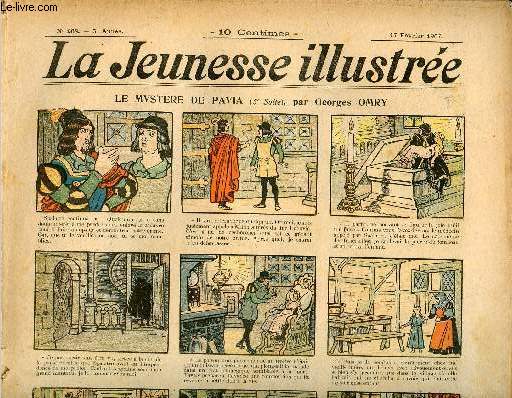 La Jeunesse Illustre - n 208 - 17 fvrier 1907 - La natte enchante par Leguey - La force et l'adresse - Arrestation sensationnelle par Cyr - Jean l'Orgueilleux par Rabier - ...