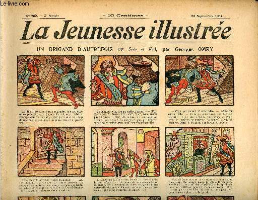 La Jeunesse Illustre - n 239 - 22 septembre 1907 - Les deux attractions par Leguey - Le talisman par Valvrane - L'utile prvenance par Monnier - Le chasseur d'occasion par Rabier - ...