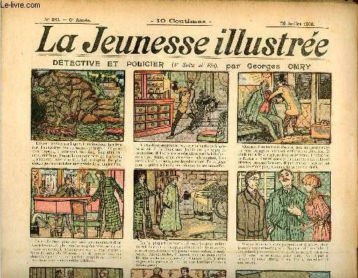 La Jeunesse Illustre - n 283 - 26 juillet 1908 - Le petit poisson d'or par Rosnil - La lgende des vents par Motet - La rsurrection de Paul Yor VII par Leguey - Les galriens par Valvrane - La dent malade par Rabier - ...