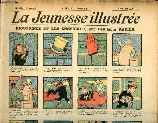 La Jeunesse Illustre - n 293 - 4 octobre 1908 - Piqupince et les enseignes par Rabier - La Iauti par Rosnil - les pompiers de New-York par Leguey - La lgende du Mont Blanc par valverane - L'chelle par Barn - Le snobisme par Espagnat - ...