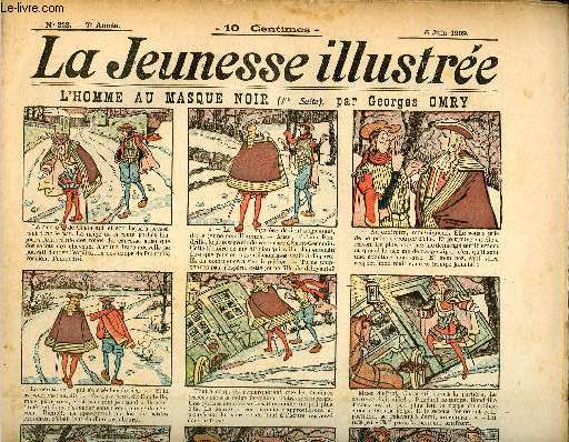 La Jeunesse Illustre - n 328 - 6 juin 1909 - Le diable par Thlem - Duranval par Valvrane - Le hasard par Moriss - Le fardeau de la libert par Rabier - ...