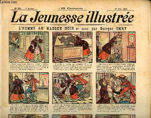 La Jeunesse Illustre - n 331 - 27 juin 1909 - Histoire de Mikal par Daisne - La commode ancienne par Thlem -Un hros par Kern - Le violoncelle par Rabier - ...