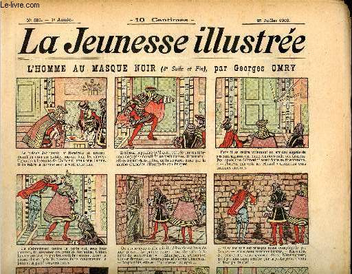 La Jeunesse Illustre - n 335 - 25 juillet 1909 - Lord Balyfour et les apaches par Moriss -Le mdecin de service par Espagnat - Crtinot par Rabier - ...