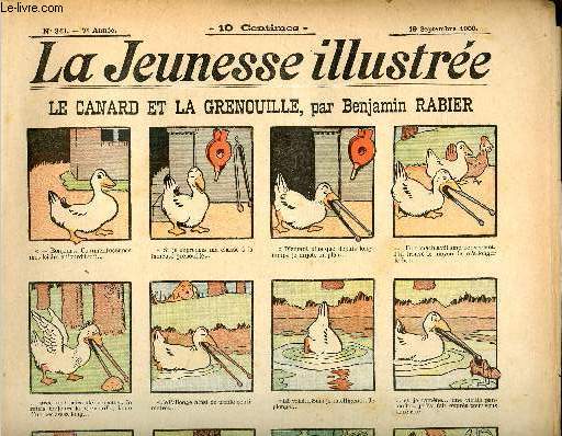 La Jeunesse Illustre - n 343 - 19 septembre 1909 - Le canard et la grenouille par Rabier - Une tirelire solide par Kern - Paul Levaniteux par Leguey - L'idole annamite - Concurrence dloyale par Monnier - Le chemin du paradis par valvrane - ...