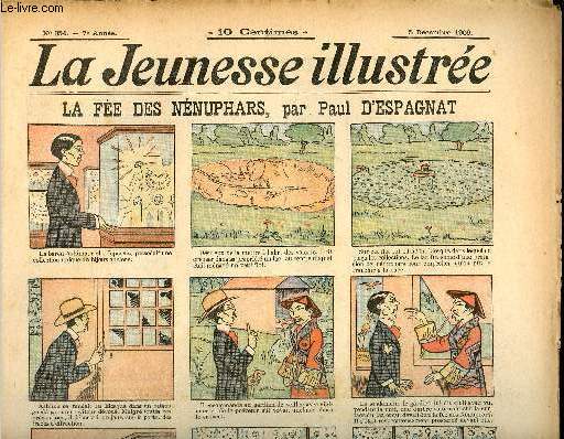 La Jeunesse Illustre - n 354 - 5 dcembre 1909 - La fe des nnuphars par Espagnat - L'hcnage des ges, Vieux conte par Riboulet - Karadeuch et Ronan par Monnier - Comment l