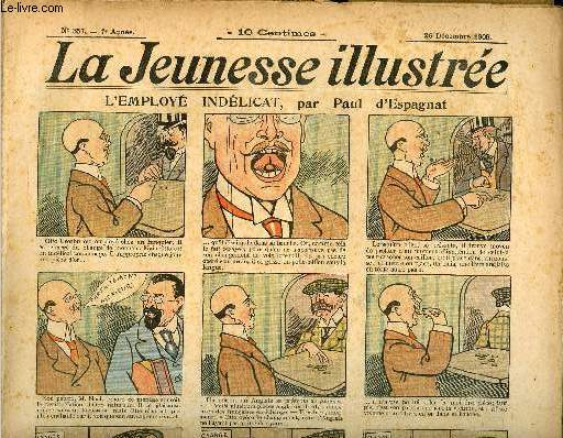 La Jeunesse Illustre - n 357 - 26 dcembre 1909 - L'employ indlicat par Espagnat - Les deux frres jaloux par Valvrane - Rapiati est conome par Falco - Mmoires d'un diamant vert par Thlem - Le hron par Rabier - ...