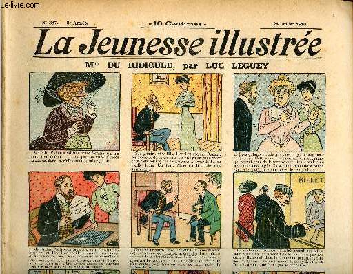 La Jeunesse Illustre - n 387 - 24 juillet 1910 - Mme du Ridicule par Leguey - L'anneau de Gygs par Espagnat - Les jumeaux cossais par Ymer - En ligne droite d