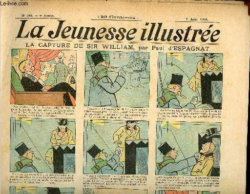 La Jeunesse Illustre - n 389 - 7 aot 1910 - la capture de Sir William par Espagnat - La poupe mcanique par Leguey - L'albatros par Quesnel - L'oracle - Le loup-garou par Rabier - ...
