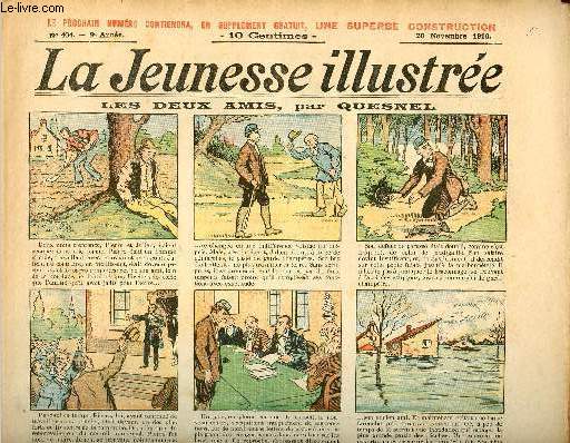 La Jeunesse Illustre - n 404 - 20 novembre 1910 - Les deux amis par Quesnel - L'envieuse par Ri - Les hortensias bleus par Motet - L'lixir Pilophile - Ferdinand et l'ours par Rabier - ...